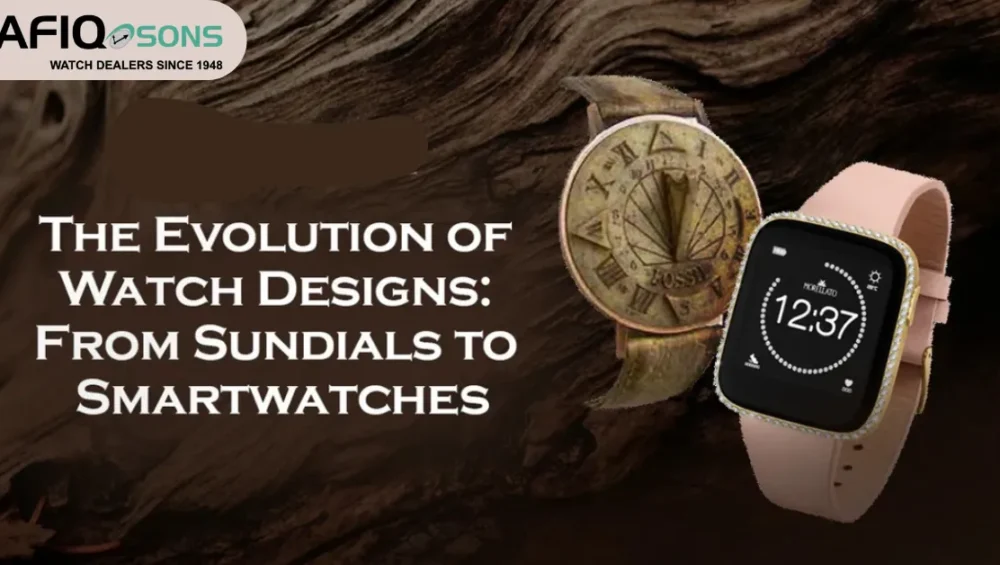 The Evolution of Watches with Technology – From Sundials to Smartwatches